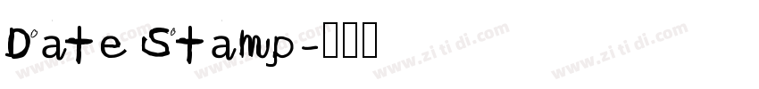 Date Stamp字体转换